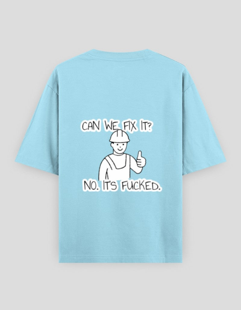 Funny graphic tee minimalist design featuring a construction worker with a humorous quote